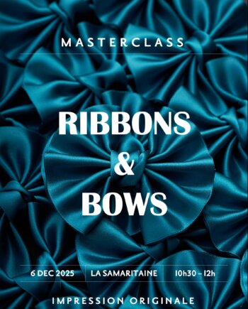 Ribbons & Bows I 1h30